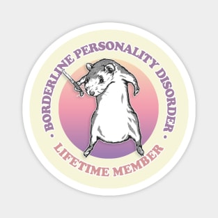 Borderline Personality Disorder / Humorous Retro Design Magnet